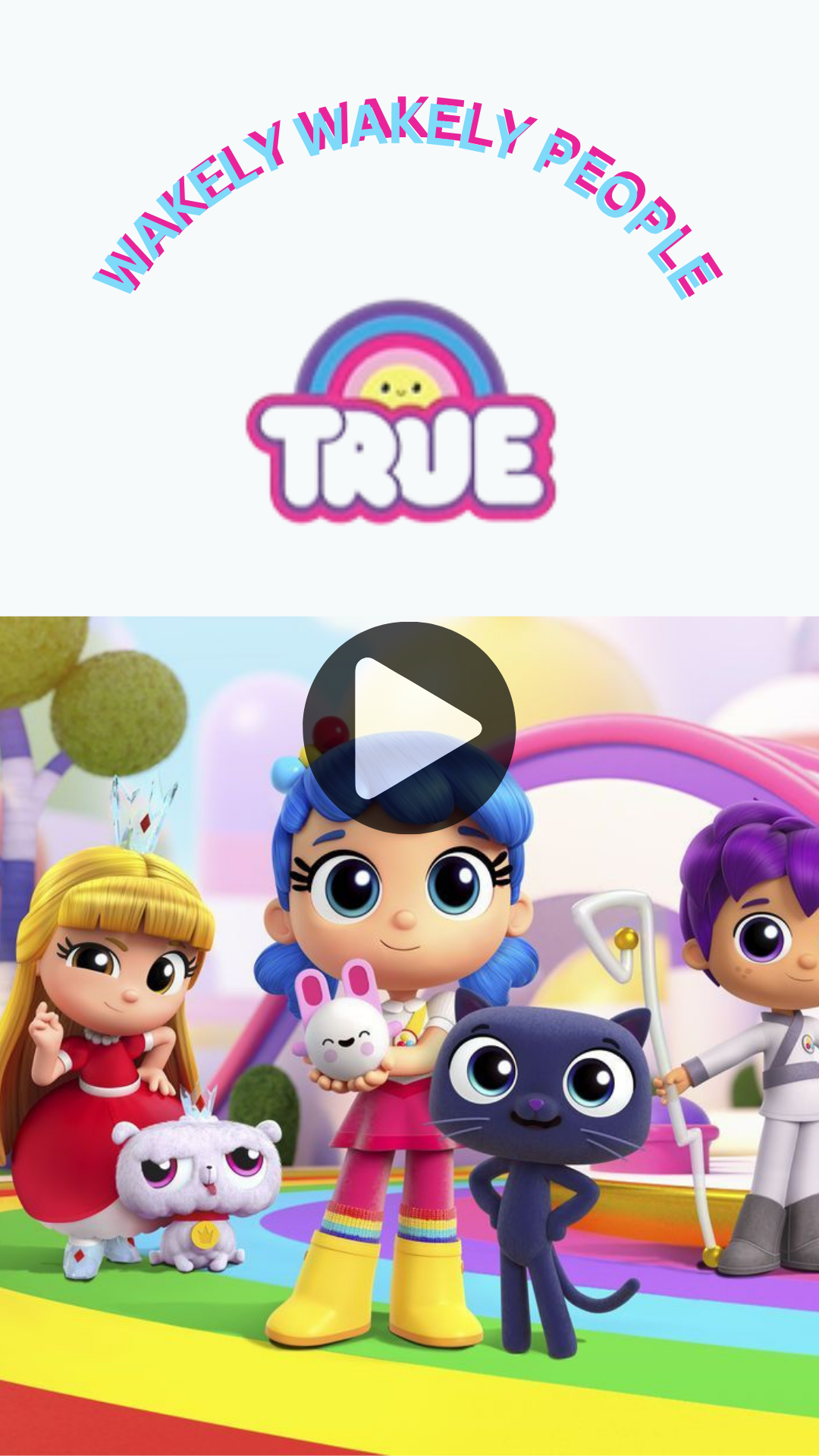 True and the Rainbow Kingdom Birthday Video Invitation – Magical Animated Video Invite